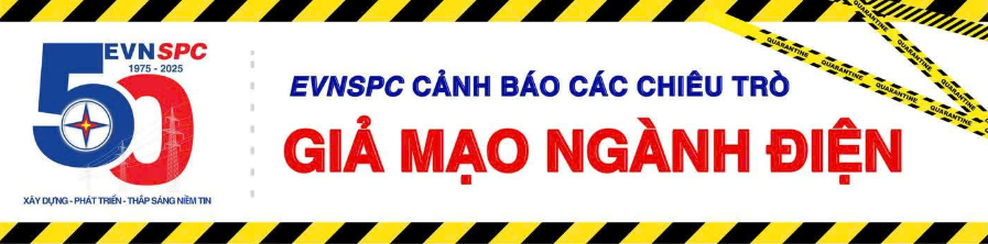EVNSPC cảnh báo thủ đoạn giả danh nhân viên điện lực