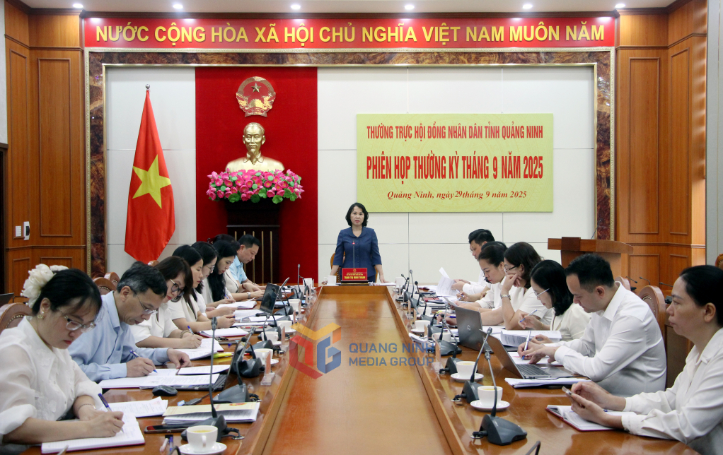 Thường trực HĐND tỉnh Quảng Ninh họp phiên thường kỳ tháng 9