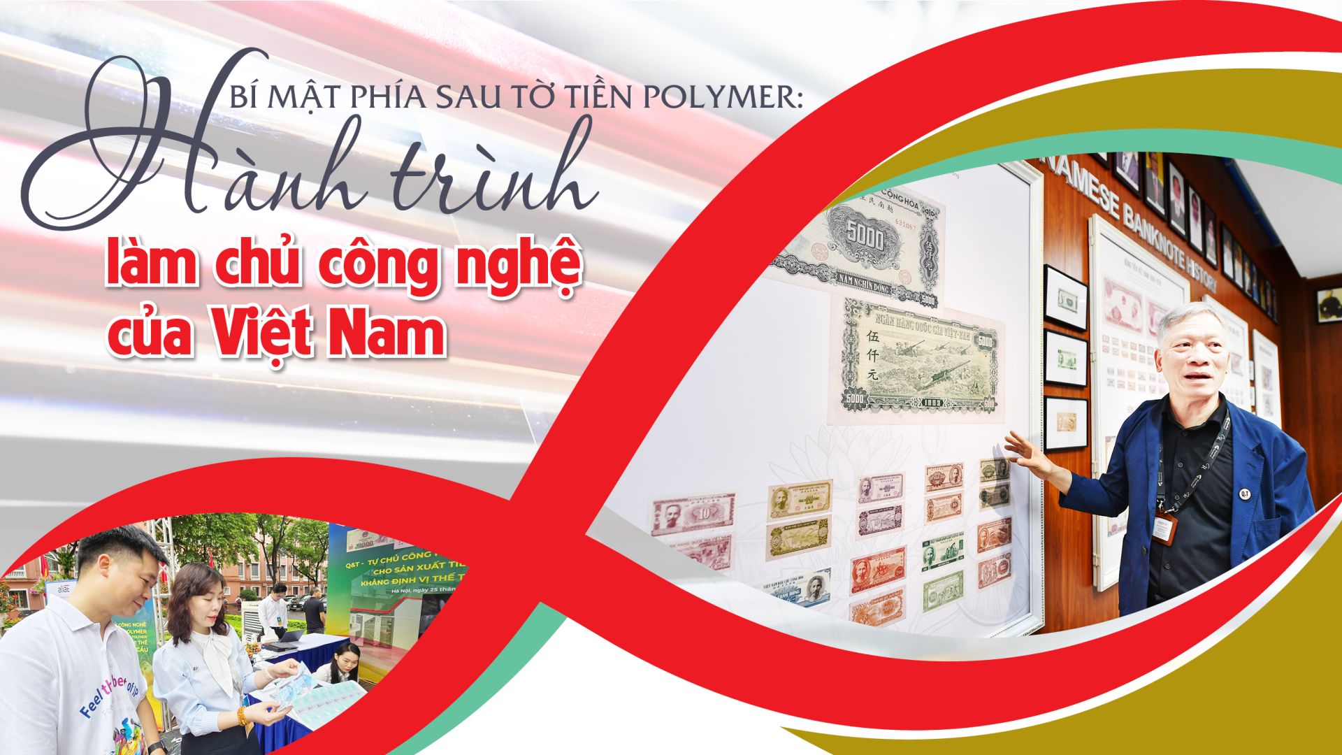Phía sau tờ tiền polymer: Hành trình làm chủ công nghệ của Việt Nam