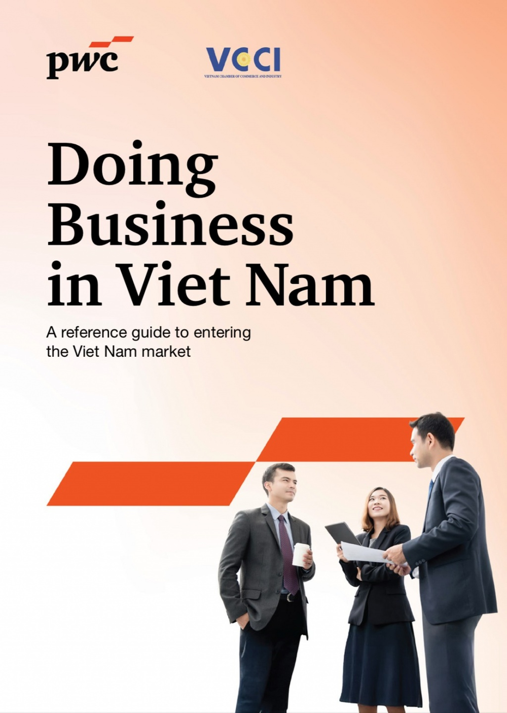 Trang bìa ấn phẩm “Kinh doanh tại Việt Nam” (phiên bản tiếng Anh) nhằm hỗ trợ nhà đầu tư trong kỷ nguyên phát triển mới.