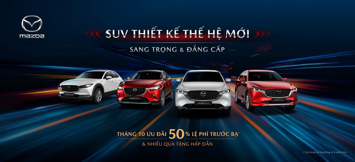 Mazda ưu đãi tương đương 50% lệ phí trước bạ trong tháng 10