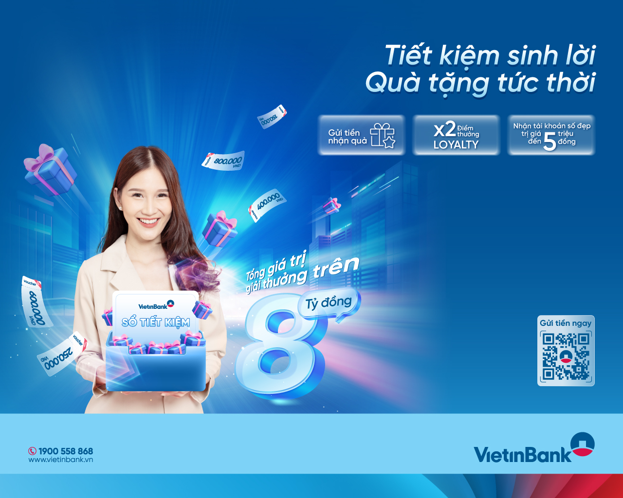VietinBank tung ưu đãi độc quyền với “Tiết kiệm sinh lời – Quà tặng tức thời”