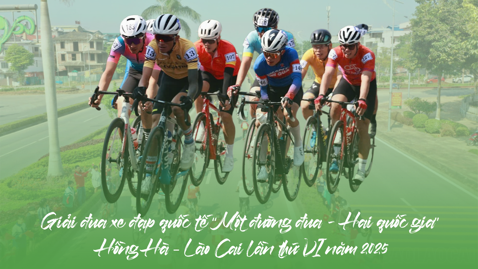 Giải đua xe đạp quốc tế “Một đường đua hai Quốc gia”: Biểu tượng hữu nghị và hợp tác bền vững Việt – Trung