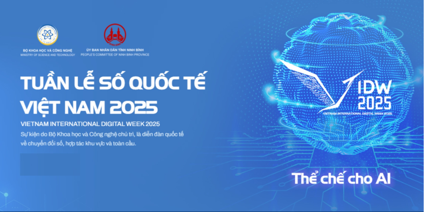 Việt Nam đăng cai Tuần lễ Số Quốc tế 2025: Thúc đẩy xây dựng "Thể chế cho AI"