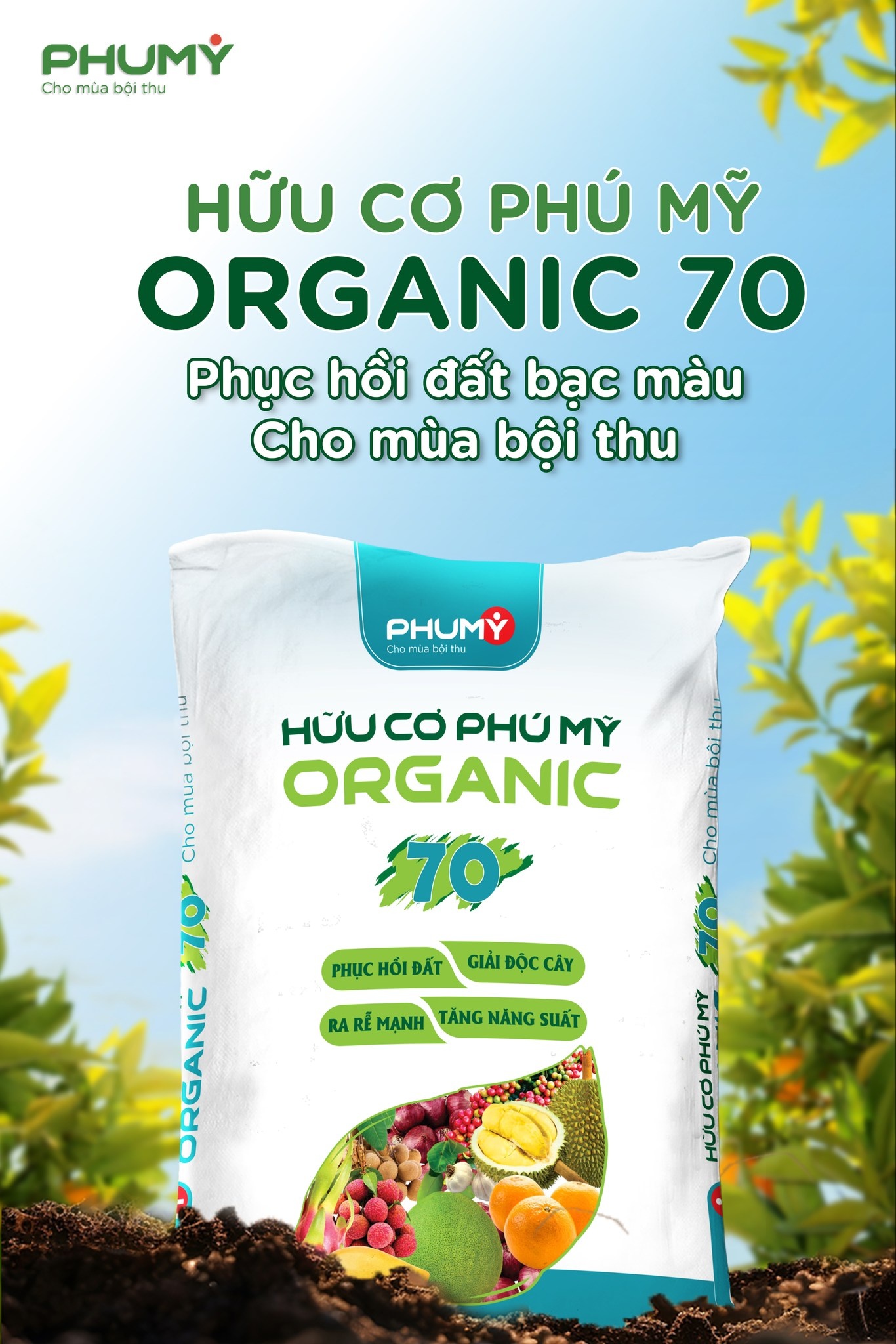 Hữu cơ Phú Mỹ Organic 70 giúp tăng năng suất, chất lượng nông sản và nuôi dưỡng hệ vi sinh vật có lợi trong đất Hữu cơ Phú Mỹ Organic 70 giúp tăng năng suất, chất lượng nông sản và nuôi dưỡng hệ vi sinh vật có lợi trong đất