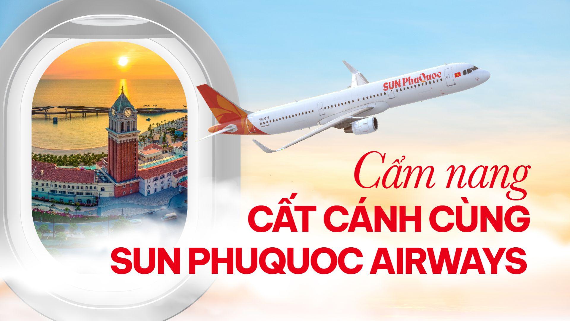 Cập nhật những đặc quyền bay Sun PhuQuoc Airways từ 1/11
