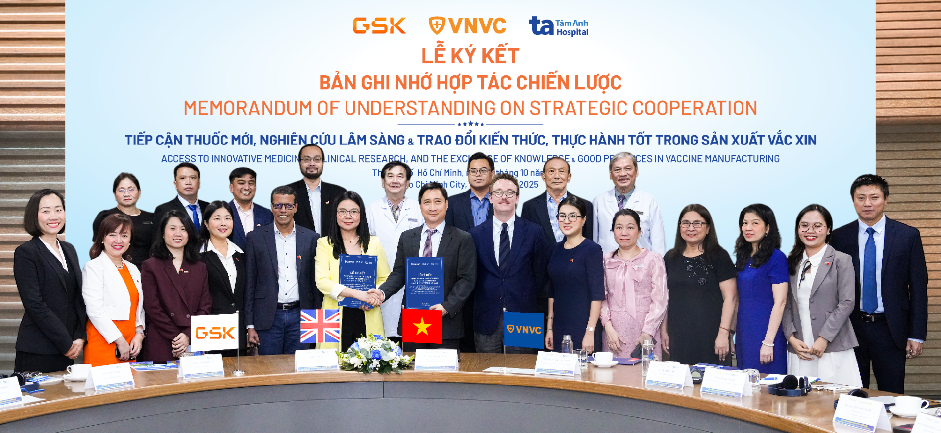 Lễ ký kết Bản ghi nhớ hợp tác chiến lược giữa VNVC - Tâm Anh - GSK diễn ra dưới sự chứng kiến của Phó Tổng Lãnh sự Anh tại TP.HCM William Lawrenson, tháng 10/2025 Lễ ký kết Bản ghi nhớ hợp tác chiến lược giữa VNVC - Tâm Anh - GSK diễn ra dưới sự chứng kiến của Phó Tổng Lãnh sự Anh tại TP.HCM William Lawrenson, tháng 10/2025