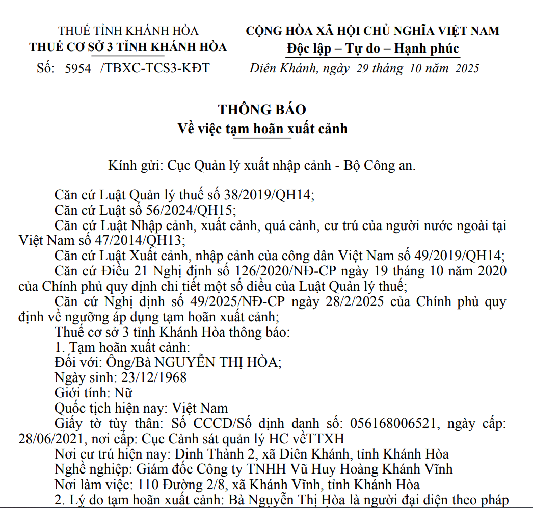 Thông báo số 5954/TBXC-TCS3-KĐT ngày 29/10/2025, tạm hoãn xuất cảnh từ ngày 29/10/2025 đối với bà Nguyễn Thị Hò, người đại diện theo pháp luật của Công ty TNHH Vũ Huy Hoàng Khánh Vĩnh Thông báo số 5954/TBXC-TCS3-KĐT ngày 29/10/2025, tạm hoãn xuất cảnh từ ngày 29/10/2025 đối với bà Nguyễn Thị Hò, người đại diện theo pháp luật của Công ty TNHH Vũ Huy Hoàng Khánh Vĩnh
