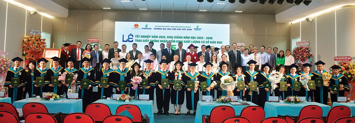 Trường Đại học Dầu kh&iacute; Việt Nam tự h&agrave;o h&agrave;nh tr&igrave;nh 15 năm h&igrave;nh th&agrave;nh v&agrave; ph&aacute;t triển