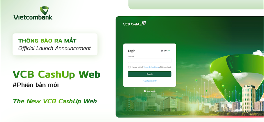 phiên bản Web mới của VCB CashUp - nền tảng quản lý tài chính trực tuyến dành cho Khách hàng Doanh nghiệp. Ảnh: VCB