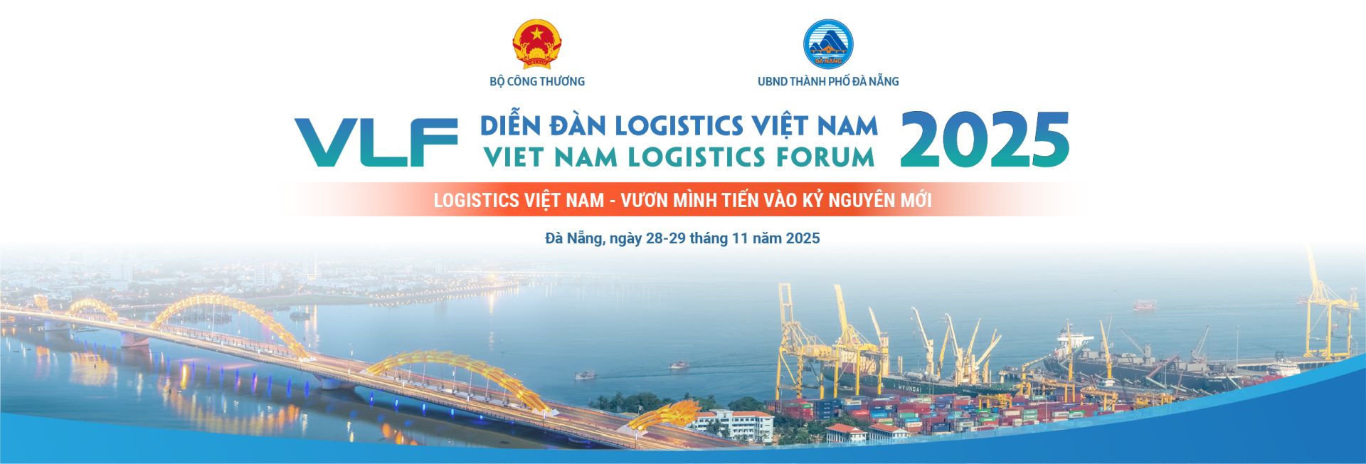 Diễn đàn Logistics Việt Nam 2025: Khởi động hành trình “Vươn mình vào kỷ nguyên mới”