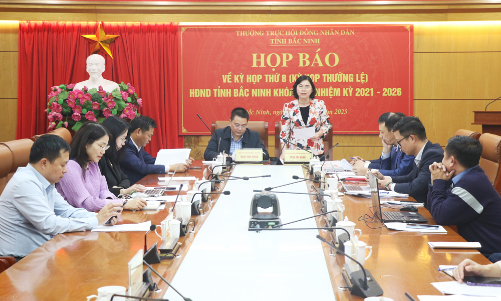 Họp báo về kỳ họp thứ 8, HĐND tỉnh Bắc Ninh khóa XIX