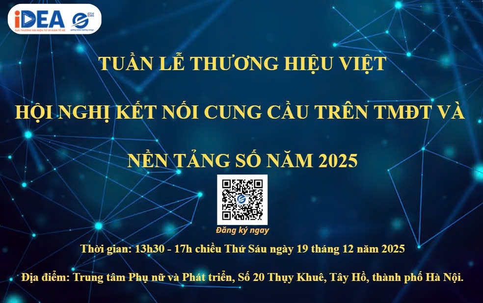 Tuần lễ thương hiệu Việt và Hội nghị kết nối cung cầu trên thương mại điện tử