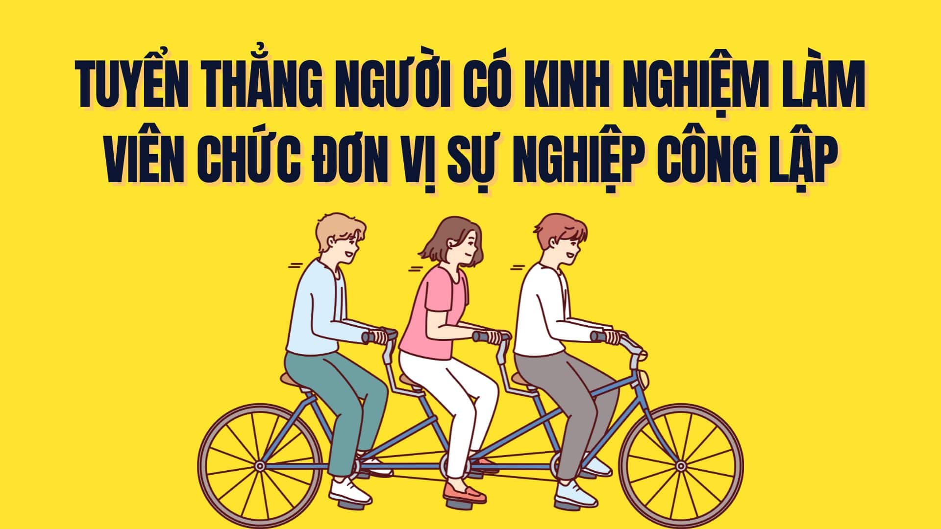 Luật Viên chức sửa đổi: Mở rộng cơ chế tiếp nhận nhân sự có kinh nghiệm vào đơn vị sự nghiệp công lập
