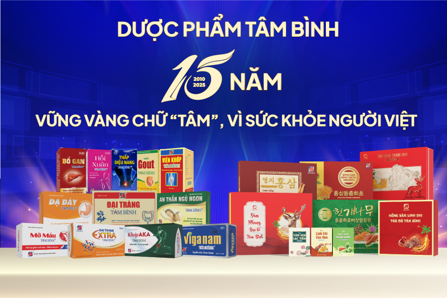 15 năm một hành trình – Dược phẩm Tâm Bình khẳng định uy tín từ chất lượng và niềm tin