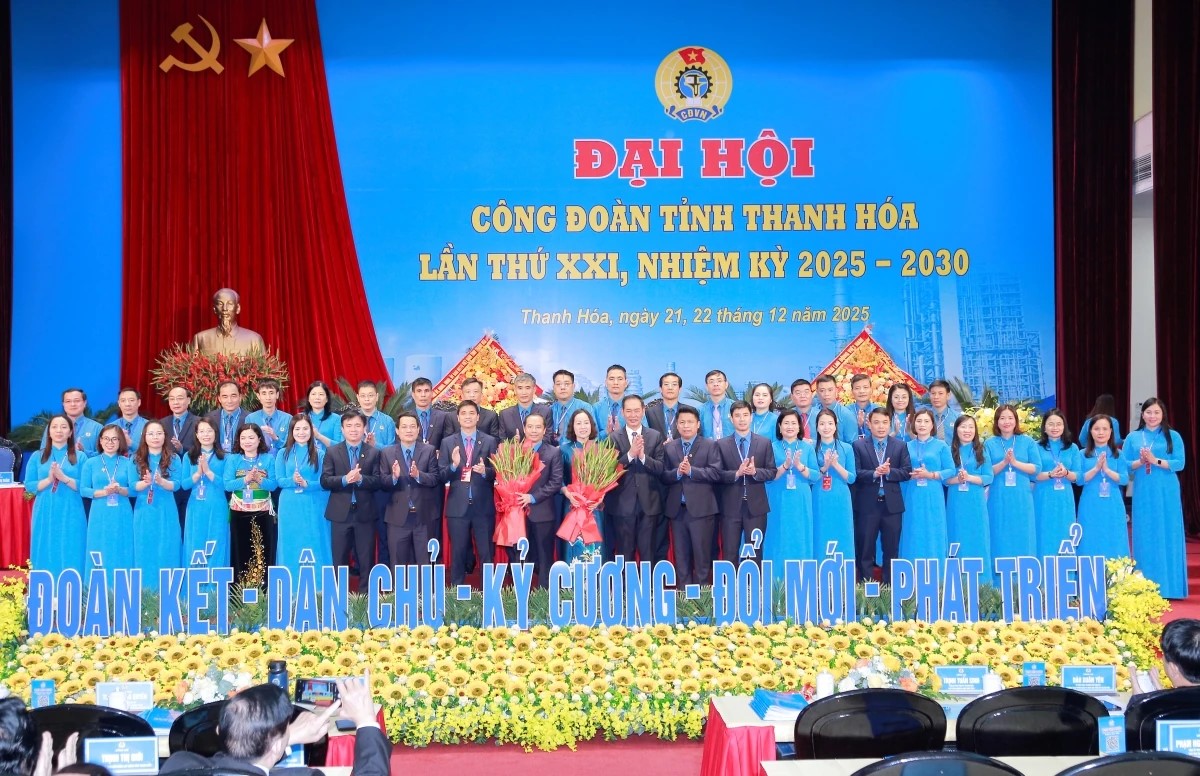 Đại hội Công đoàn tỉnh Thanh Hóa lần thứ XXI, nhiệm kỳ 2025-2030 thành công tốt đẹp