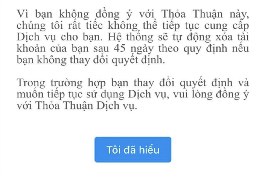 Nếu kh&ocirc;ng đồng &yacute;, t&agrave;i khoản sẽ bị x&oacute;a sau 45 ng&agrave;y