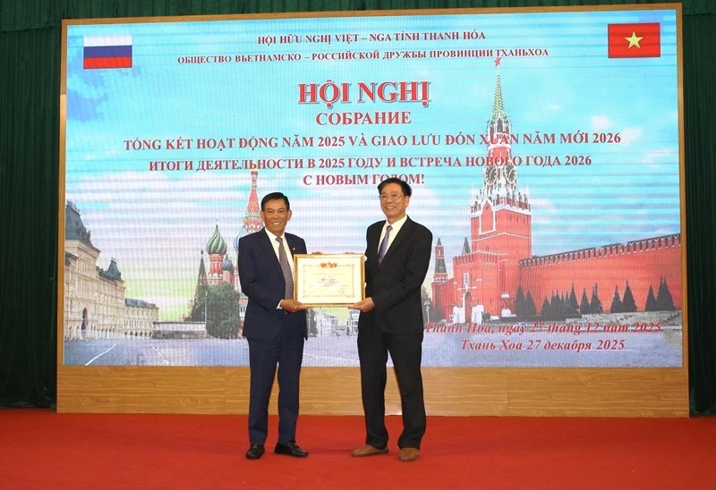 Hội Hữu nghị Việt - Nga tỉnh Thanh Hóa tổ chức hội nghị tổng kết hoạt động năm 2025