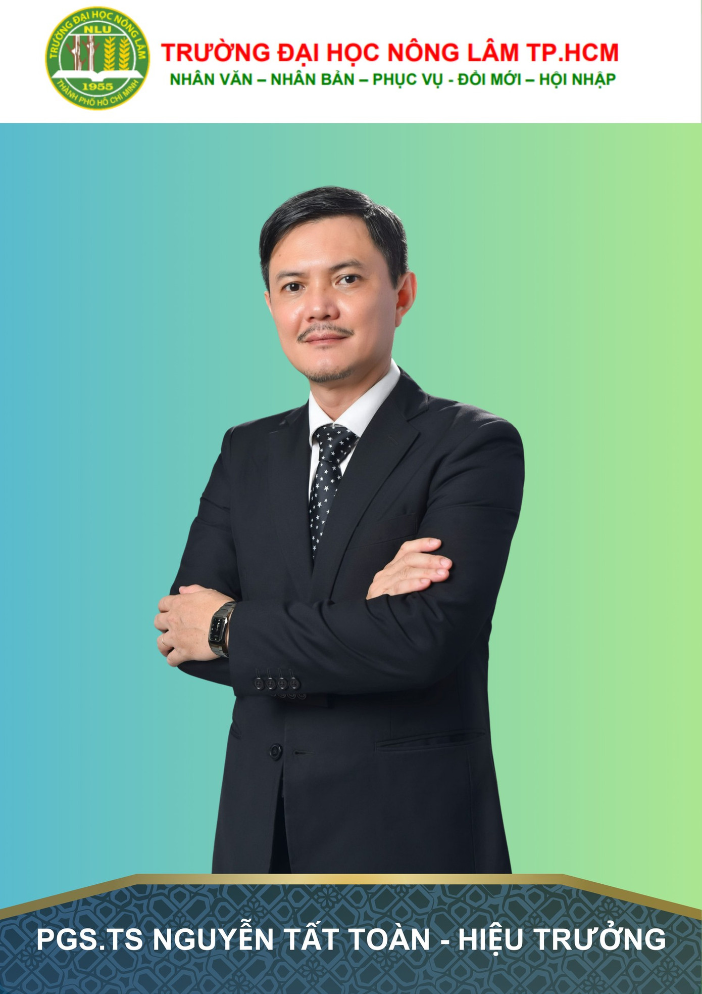 PGS.TS Nguyễn Tất Toàn - Hiệu trưởng Trường Đại học Nông lâm TP. HCM PGS.TS Nguyễn Tất Toàn - Hiệu trưởng Trường Đại học Nông lâm TP. HCM