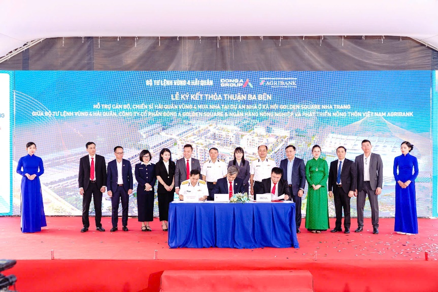 Ký kết Thỏa thuận hợp tác ba bên giữa Bộ Tư lệnh Vùng 4 Hải quân, Công ty Cổ phần Đông Á Golden Square và Agribank Chi nhánh Khánh Hòa về hỗ trợ cán bộ, chiến sĩ Vùng 4 Hải quân mua nhà tại Dự án Ký kết Thỏa thuận hợp tác ba bên giữa Bộ Tư lệnh Vùng 4 Hải quân, Công ty Cổ phần Đông Á Golden Square và Agribank Chi nhánh Khánh Hòa về hỗ trợ cán bộ, chiến sĩ Vùng 4 Hải quân mua nhà tại Dự án