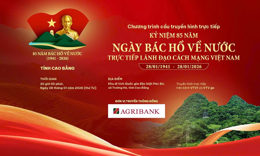 Agribank đồng hành cùng Cầu truyền hình kỷ niệm 85 năm Ngày Bác Hồ về nước lãnh đạo cách mạng