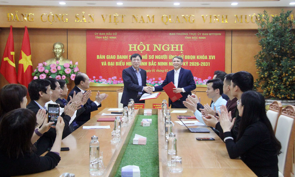 Bắc Ninh: Bàn giao danh sách, hồ sơ người ứng cử đại biểu Quốc hội và HĐND tỉnh nhiệm kỳ 2026 - 2031