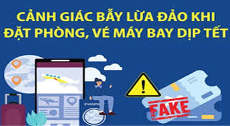 Cảnh báo bẫy lừa đảo khi đặt phòng, vé máy bay dịp Tết