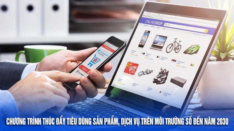 Cà Mau thúc đẩy tiêu dùng sản phẩm, dịch vụ trên môi trường số