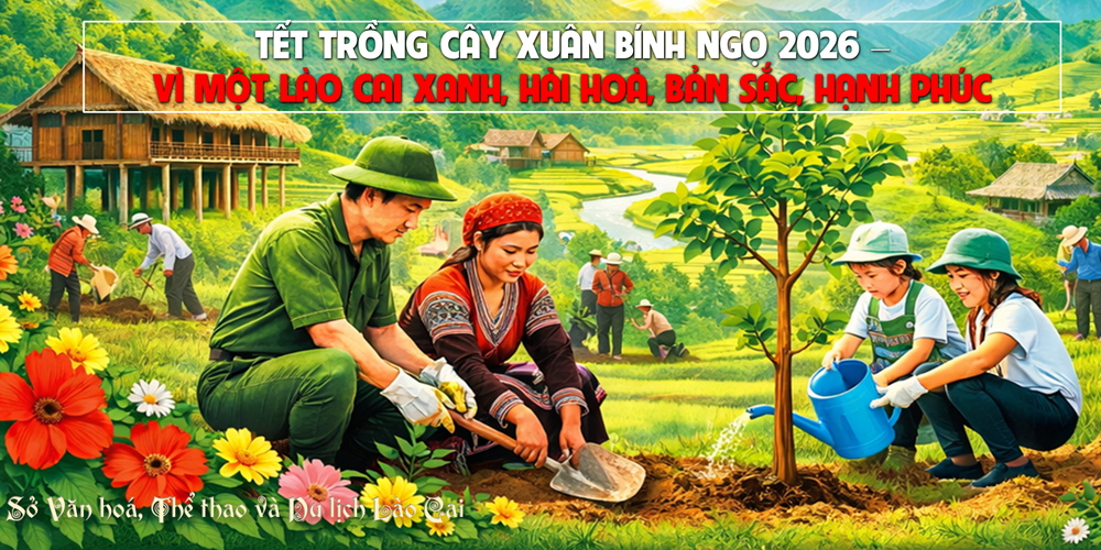 Lào Cai: Sáng 23/2, diễn ra lễ phát động “Tết trồng cây đời đời nhớ ơn Bác Hồ” Xuân Bính Ngọ 2026