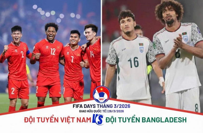 Đội tuyển Việt Nam so t&agrave;i với Bangladesh v&agrave;o ng&agrave;y 26/3.
