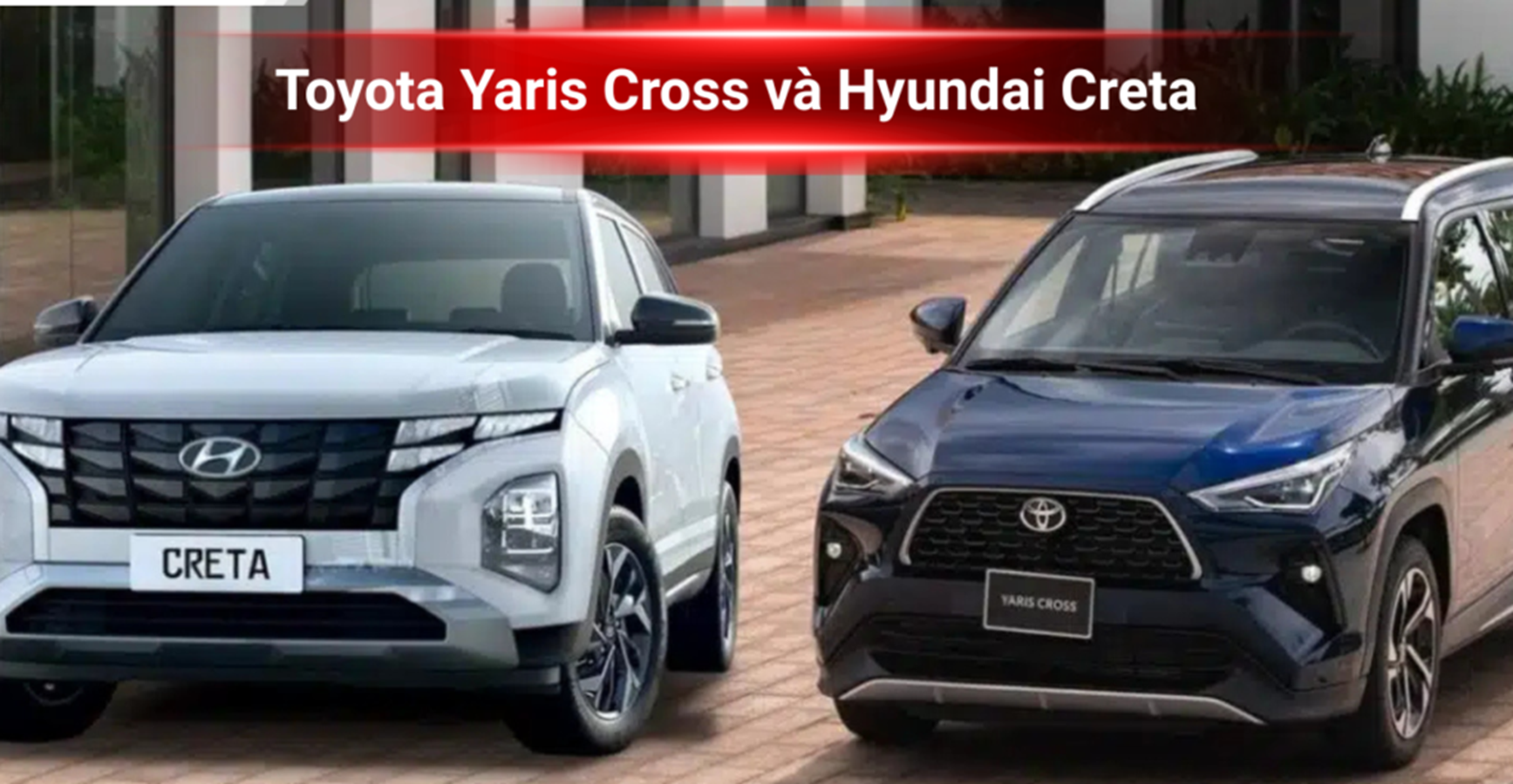 Hyundai Creta xác lập chuỗi 3 tháng vượt Toyota Yaris Cross, ngôi vương vẫn xa tầm với