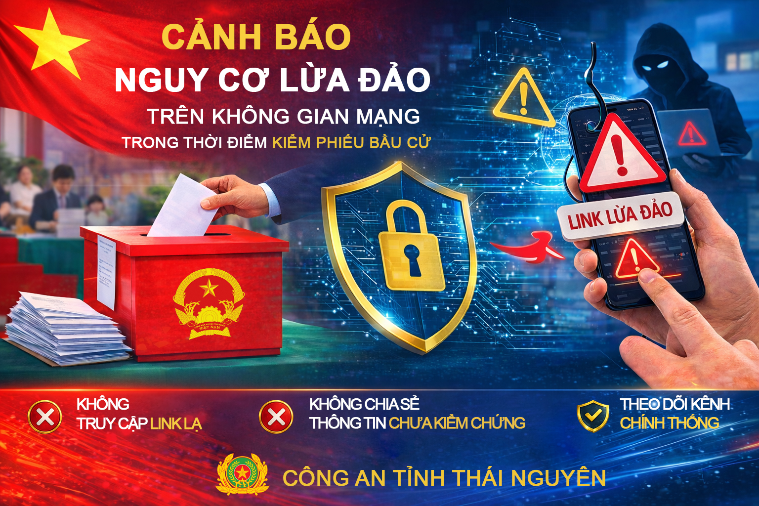 C&ocirc;ng an tỉnh Th&aacute;i Nguy&ecirc;n ph&aacute;t đi cảnh b&aacute;o nguy cơ lừa đảo tr&ecirc;n kh&ocirc;ng gian mạng trong thời điểm kiểm phiếu bầu cử