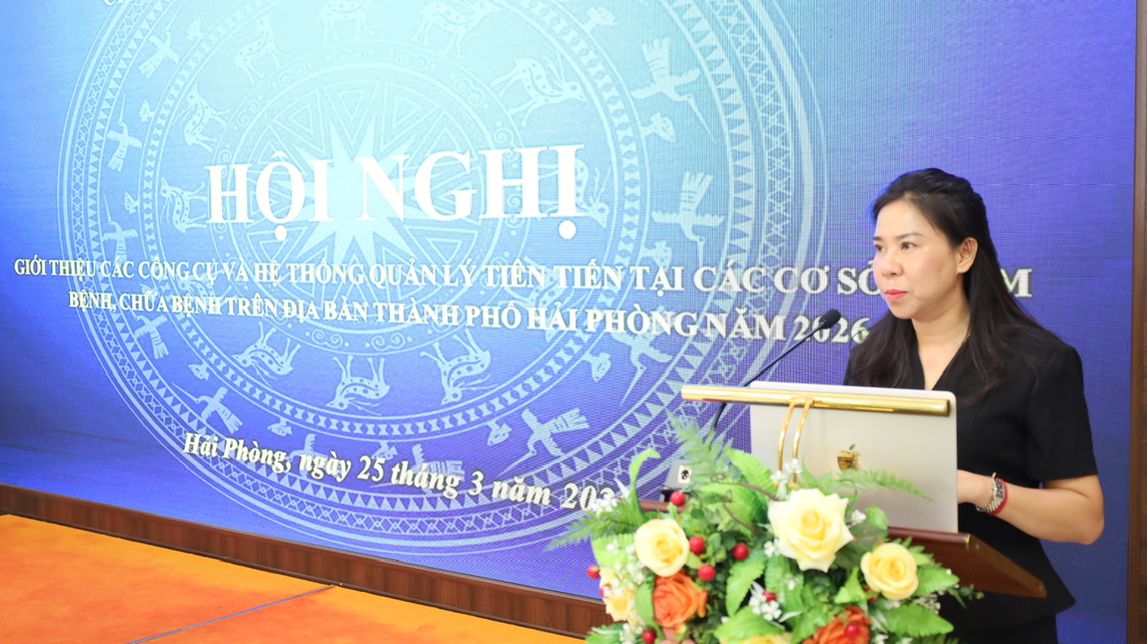 Hải Phòng: Hội nghị phổ biến Công cụ 5S và Hệ thống quản lý tiên tiến tại các cơ sở khám bệnh, chữa bệnh