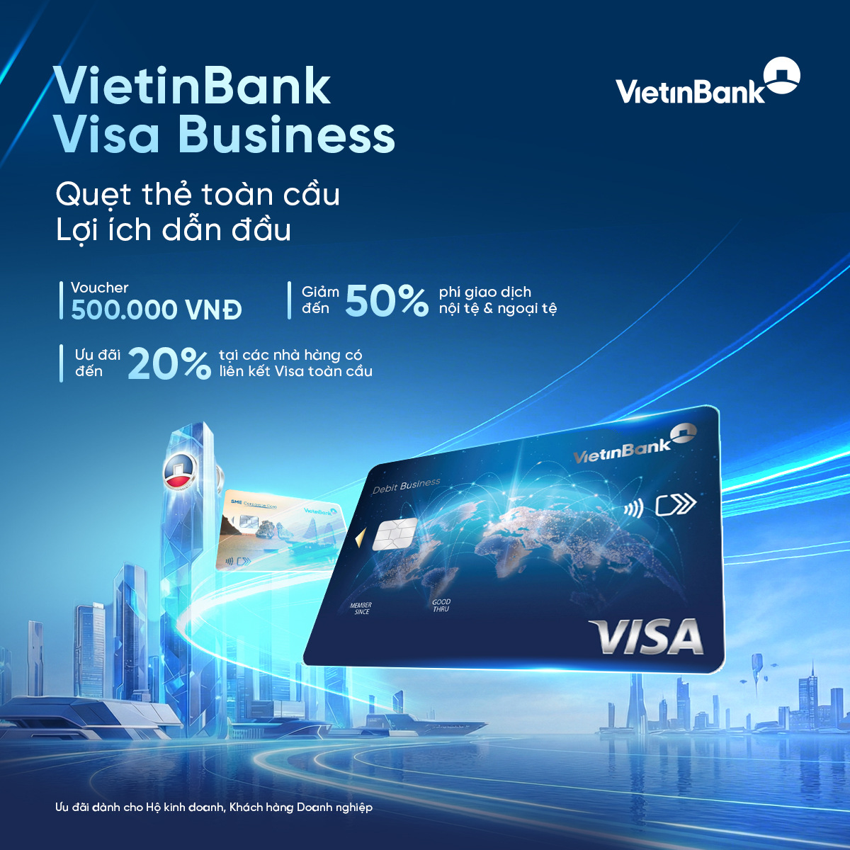 Thẻ VietinBank Visa doanh nghiệp – Giải pháp tài chính ưu việt