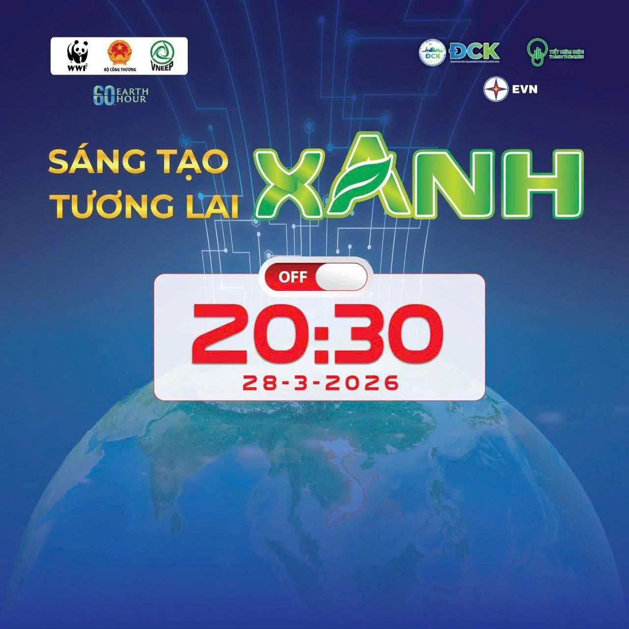 Poster tuyên truyền Chiến dịch Giờ Trái đất 2026 kêu gọi cộng đồng tắt các thiết bị điện không cần thiết từ 20h30 đến 21h30 ngày 28/3 Poster tuyên truyền Chiến dịch Giờ Trái đất 2026 kêu gọi cộng đồng tắt các thiết bị điện không cần thiết từ 20h30 đến 21h30 ngày 28/3
