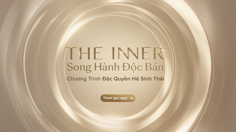 THE INNER by Masterise Homes & Techcombank - Song Hành Độc Bản: Nâng tầm đặc quyền - kiến tạo hành trình sống trọn vẹn từ bên trong