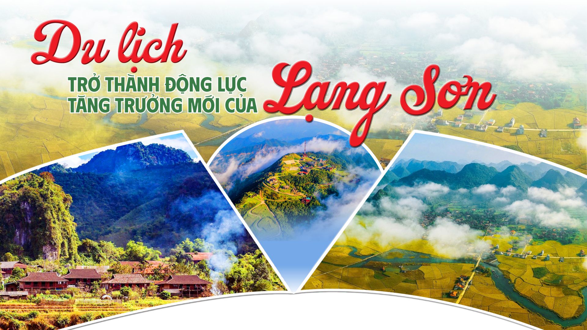 Lạng Sơn đẩy mạnh tuyên truyền phát triển kinh tế - xã hội năm 2026