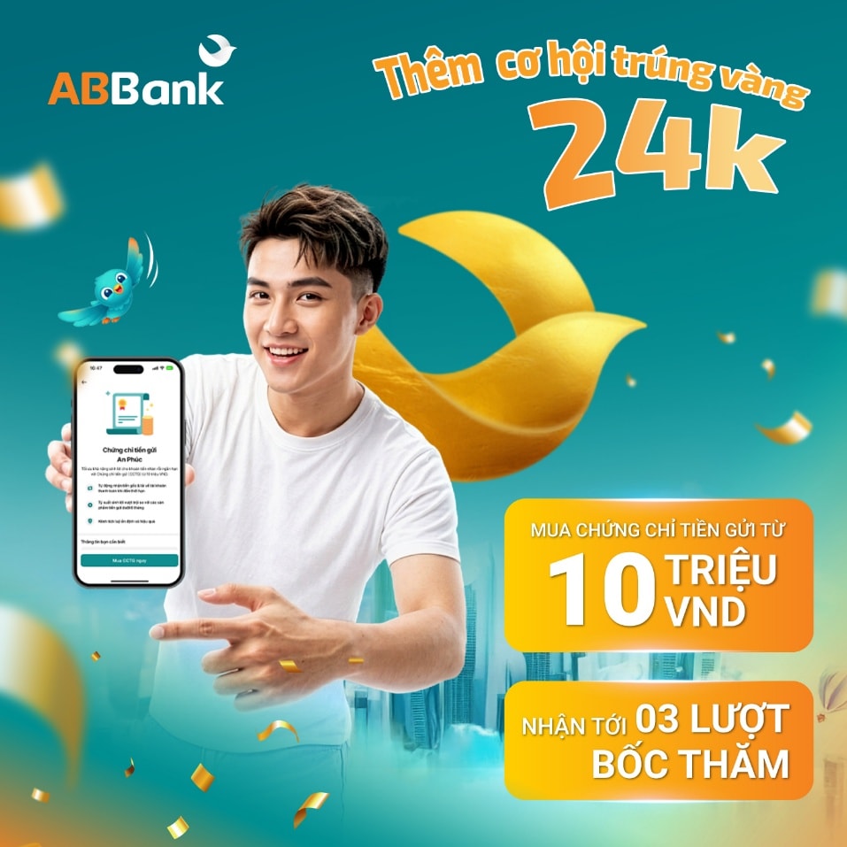 ABBank: Bùng nổ cơ hội trúng vàng cho khách hàng đăng ký chứng chỉ tiền gửi An Phúc