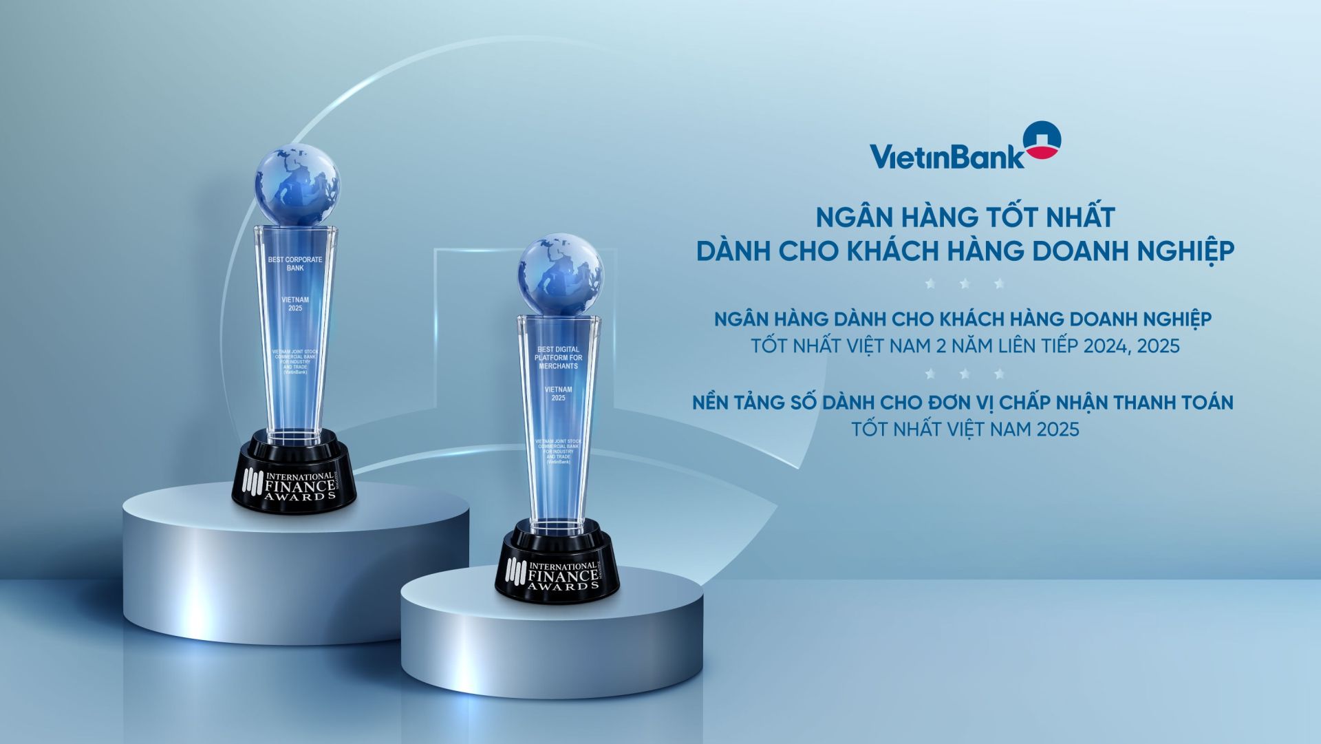 VietinBank ghi dấu ấn quốc tế với hai giải thưởng ngân hàng doanh nghiệp