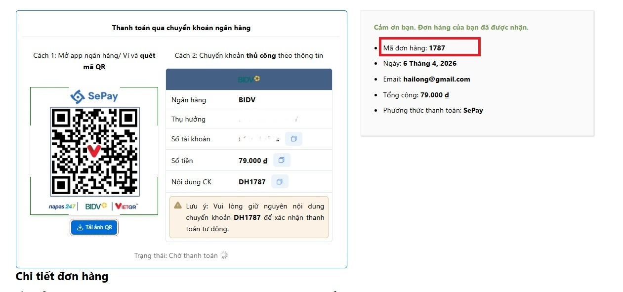 Bước 3: Tiến h&agrave;nh thanh to&aacute;n, bạn lưu &yacute; nhớ m&atilde; đơn h&agrave;ng của m&igrave;nh.