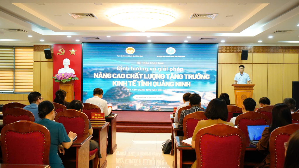Hội thảo khoa học định hướng và giải pháp nâng cao chất lượng tăng trưởng kinh tế Quảng Ninh