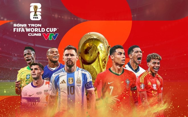 VTV l&agrave; đơn vị duy nhất tại Việt Nam nắm giữ quyền tr&igrave;nh chiếu c&ocirc;ng cộng World Cup 2026 (Ảnh: VTV Times)