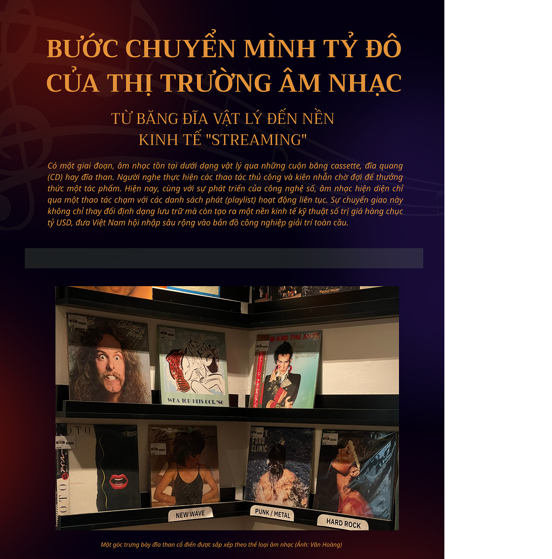 Bước chuyển mình tỷ đô của thị trường âm nhạc: Từ băng đĩa vật lý đến nền kinh tế "Streaming"