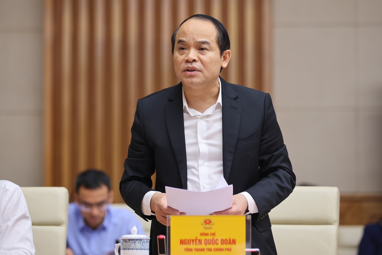 Tổng Thanh tra Ch&iacute;nh phủ Nguyễn Quốc Đo&agrave;n ph&aacute;t biểu - Ảnh: VGP/Nhật Bắc