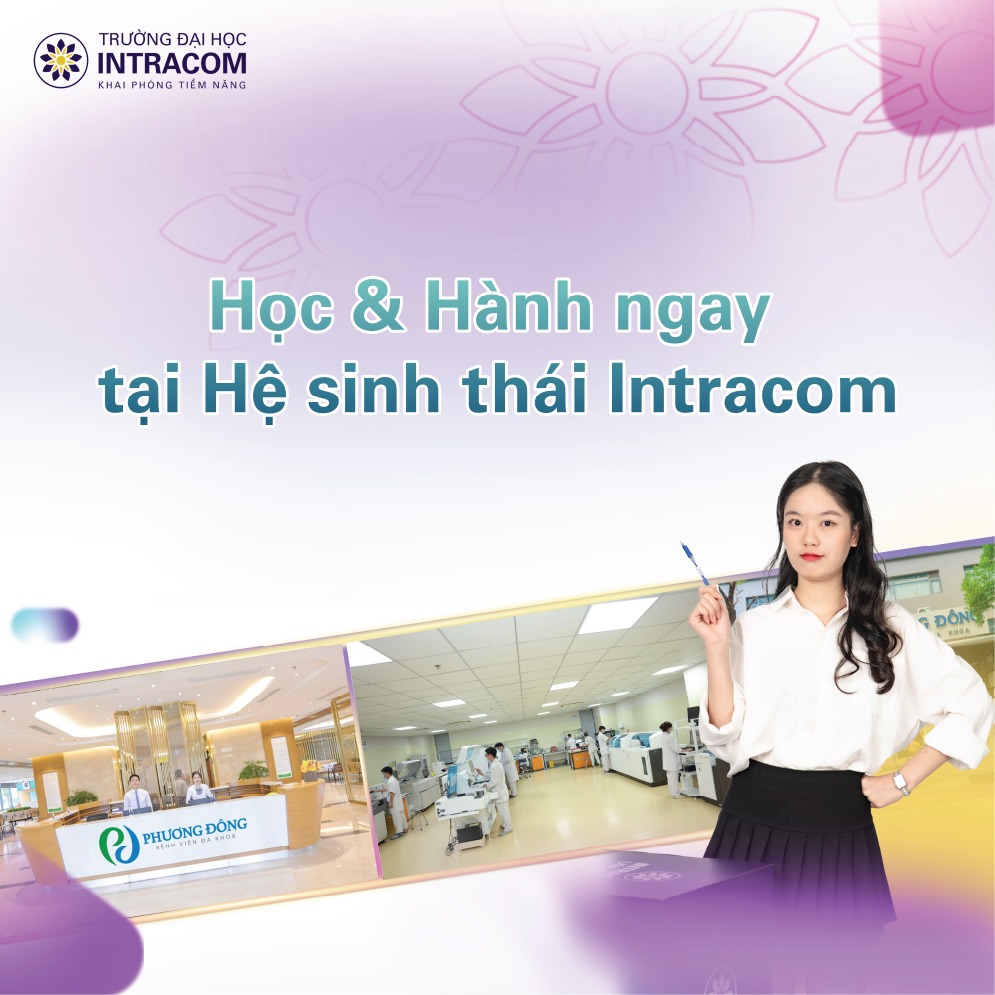 Trường Đại học Intracom: Tái định nghĩa chuẩn mực đào tạo