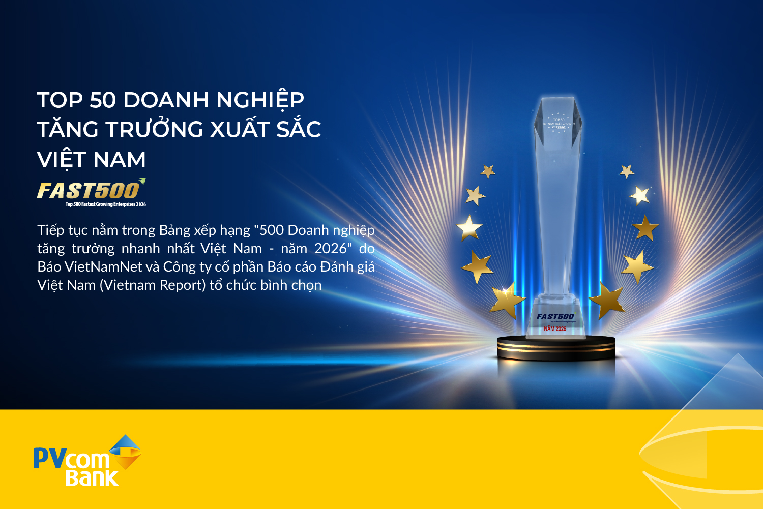 Lần thứ 8 li&ecirc;n tiếp PVcomBank được vinh danh trong Bảng xếp hạng FAST500