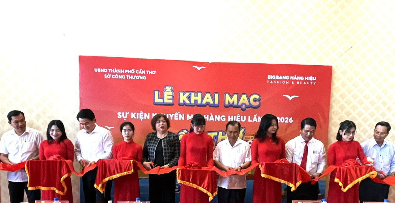 Nghi thức Lễ khai mạc sự kiện Cần Thơ Mega Sale lần 2 năm 2026