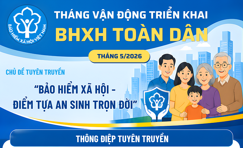 Bảo hiểm xã hội – điểm tựa an sinh trọn đời