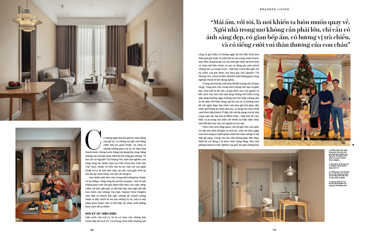 Những câu chuyện dung dị về “nếp nhà” của các cư dân Masterise Homes trong Branded Living Magazine số đầu tiên. Những câu chuyện dung dị về “nếp nhà” của các cư dân Masterise Homes trong Branded Living Magazine số đầu tiên.