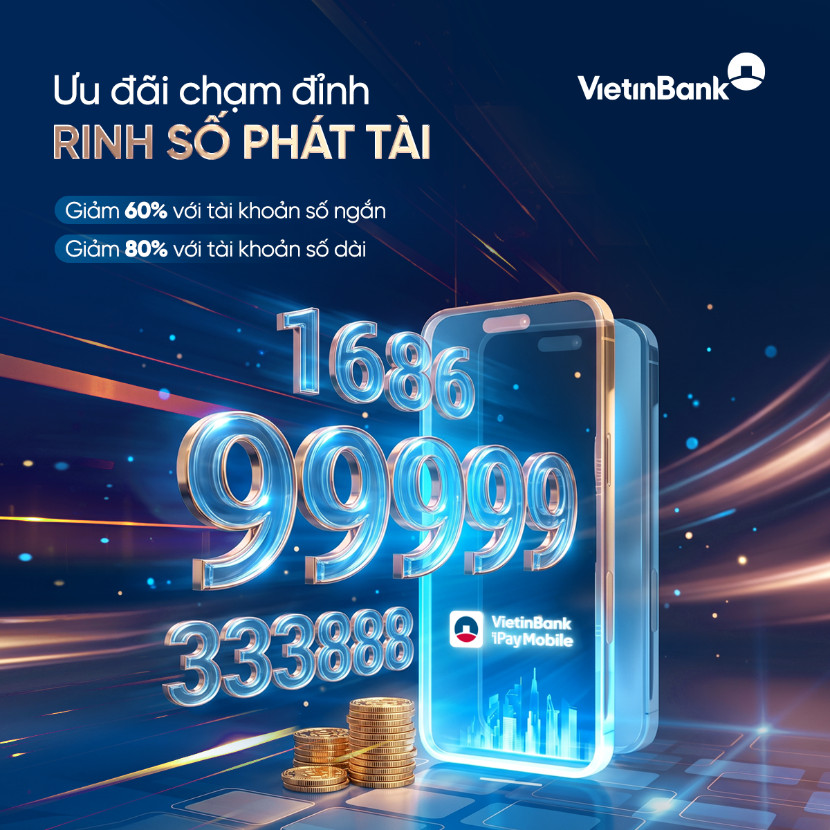 Cơ hội sở hữu tài khoản số đẹp từ VietinBank